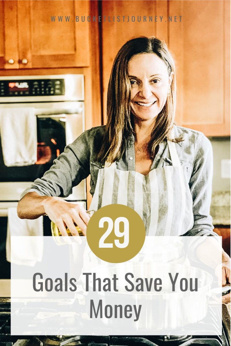 29 Goals That Save You Money