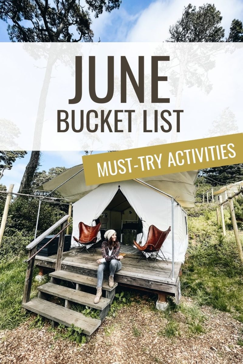 June Bucket List:Must-try Activities